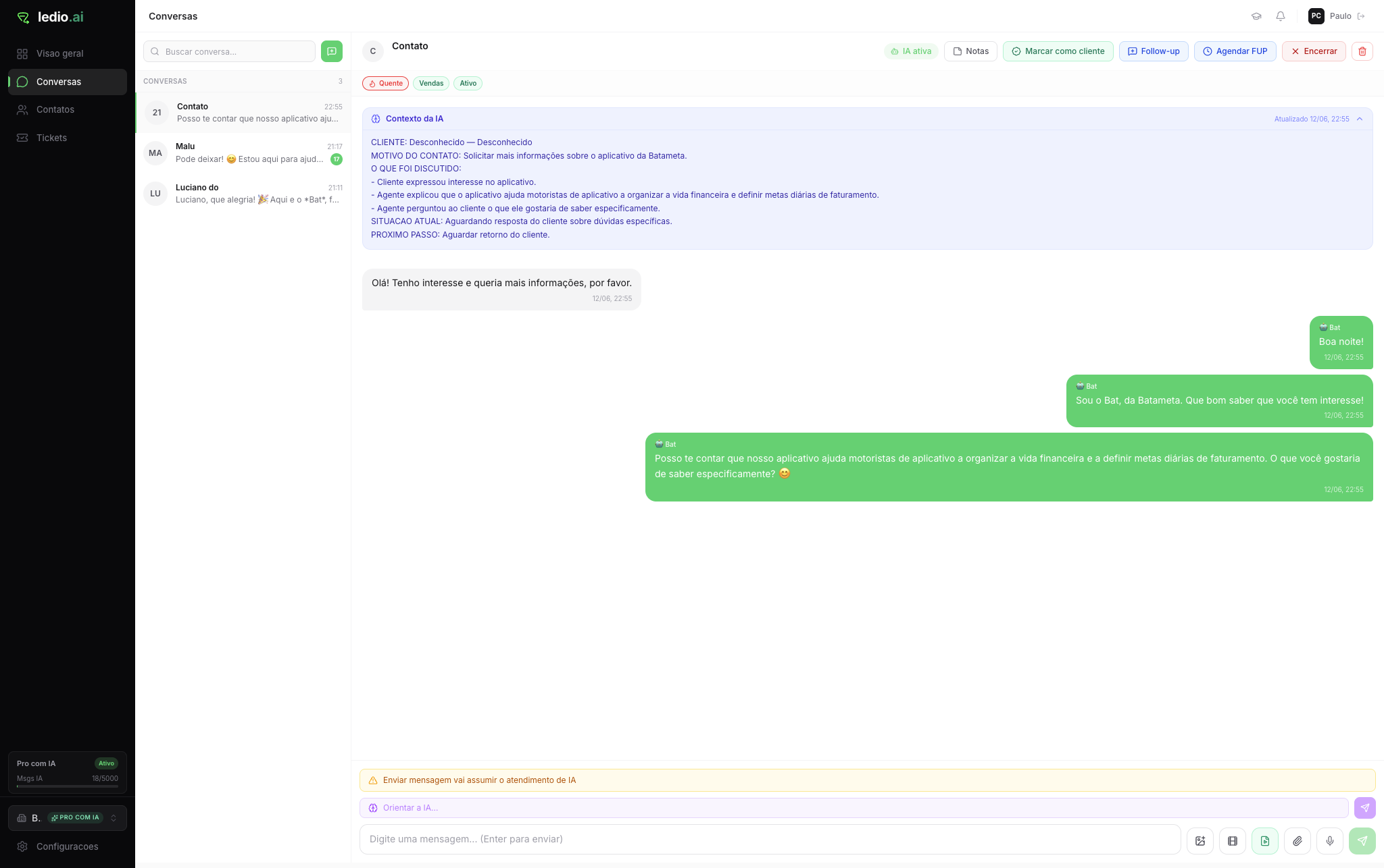 Live conversation - the agent handling a real WhatsApp thread inside the platform.